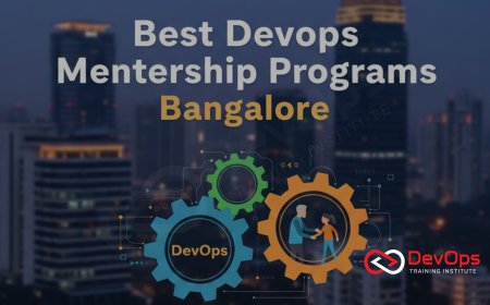 Best DevOps Mentorship Programs in Bangalore