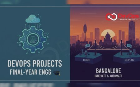DevOps Projects for Final-Year Engineering Students in Bangalore