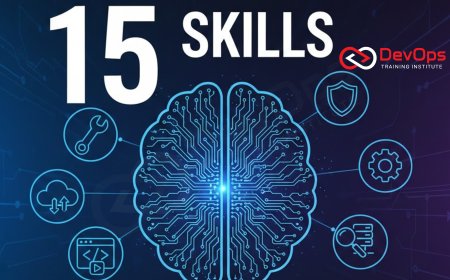 15 Skills You Must Have to Become a DevOps Engineer