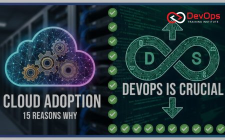 15 Reasons Why DevOps Is Crucial for Cloud Adoption
