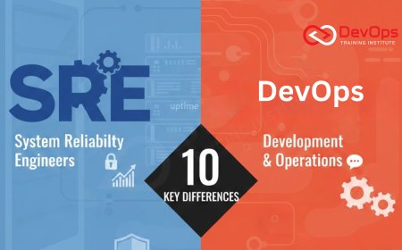10 Key Differences Between SRE & DevOps
