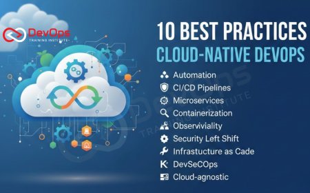 10 Best Practices to Adopt Cloud-Native DevOps