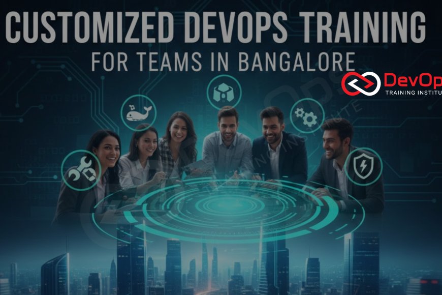 Customized DevOps Training for Teams in Bangalore - Top DevOps Training ...