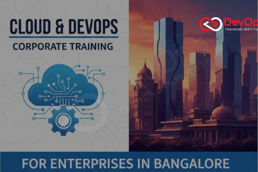 Cloud & DevOps Corporate Training for Enterprises in Bangalore - Top ...