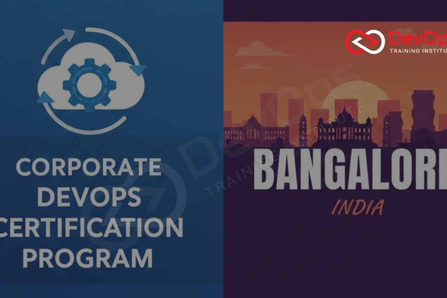 Corporate DevOps Certification Program in Bangalore - Top DevOps ...
