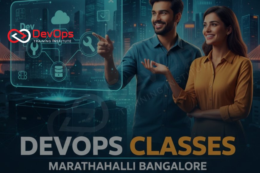 DevOps Classes in Marathahalli Bangalore - Top DevOps Training ...