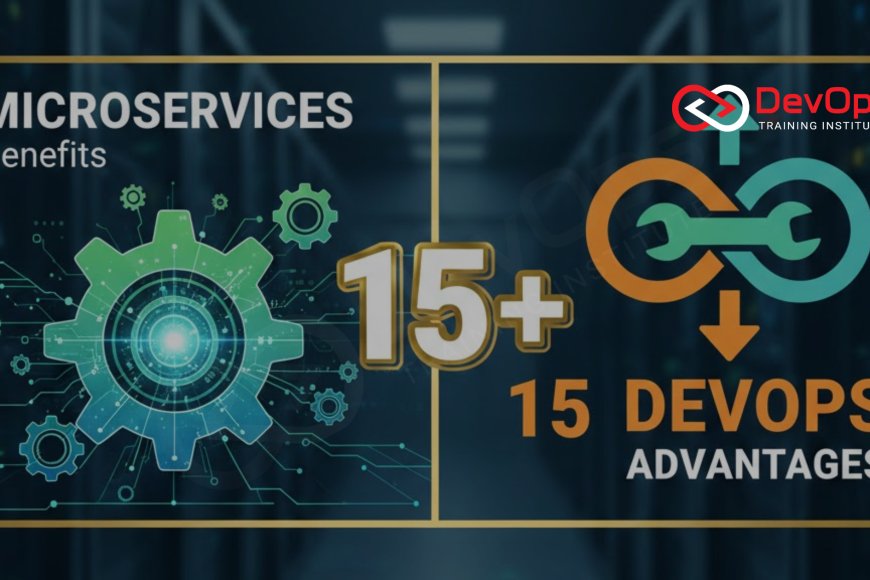 15 Benefits of Microservices in DevOps - Top DevOps Training Institute ...