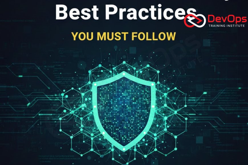 12 Kubernetes Security Best Practices You Must Follow - Top DevOps ...