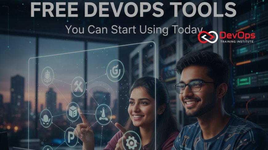 Free DevOps Tools You Can Start Using Today – Bangalore Students
