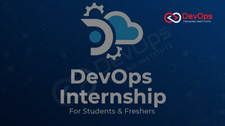 DevOps Internship in Bangalore for Students & Freshers