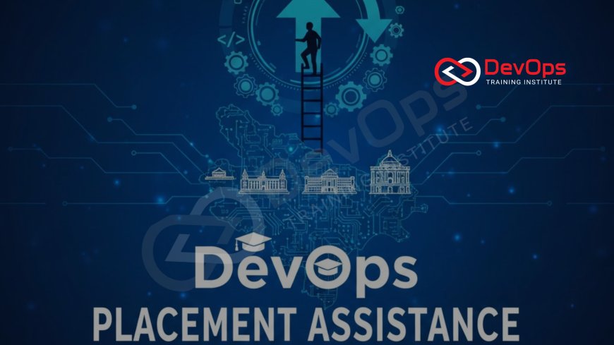 DevOps Placement Assistance Programs in Bangalore