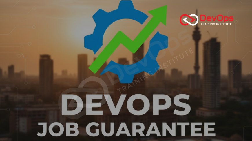 DevOps Job Guarantee Courses in Bangalore 2025