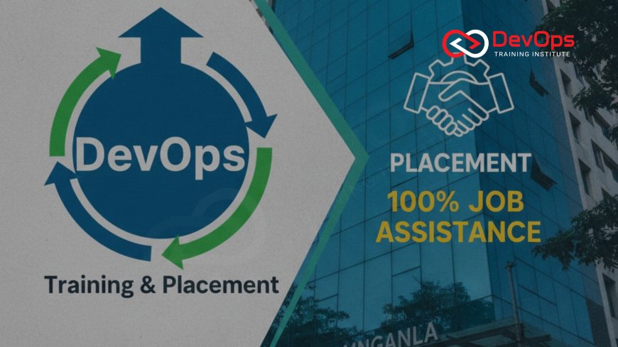 DevOps Training in Koramangala with Placement