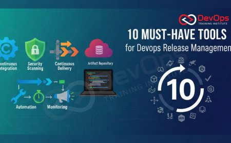 10 Must-Have Tools for DevOps Release Management