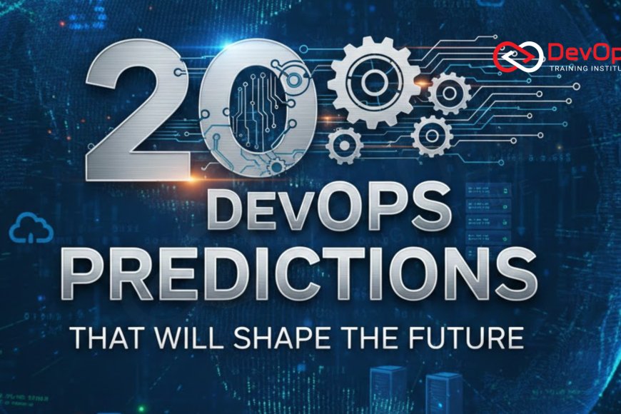 20 DevOps Predictions That Will Shape the Future - Top DevOps Training ...